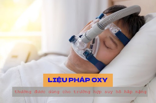 lieu-phap-oxy-thuong-duoc-dung-cho-nguoi-benh-suy-ho-hap-nang